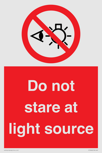 Do not stare at light source